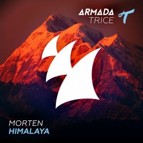 Download track Himalaya (Original Mix) Morten