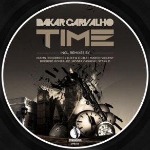 Download track Time (Original Mix) Dakar Carvalho