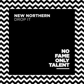 Download track Drop It New Northern