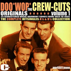 Download track All I Wanna Do The Crew Cuts