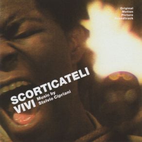 Download track Scorticateli Vivi (Like Cain And Abel) Stelvio CiprianiAbel