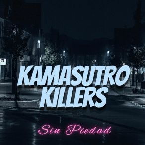 Download track Autos Veloces Kamasutro Killers