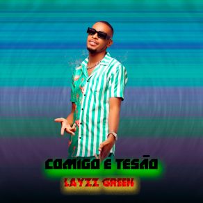 Download track Eu Te Amo Tanto Layzz Green