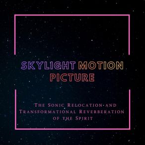 Download track Zona Skylight Motion Picture