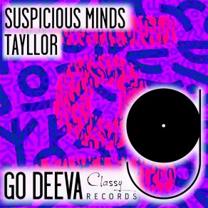 Download track Suspicious Minds (Extended Mix) Tayllor