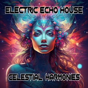 Download track Epicenter Of Bliss Electric Echo House