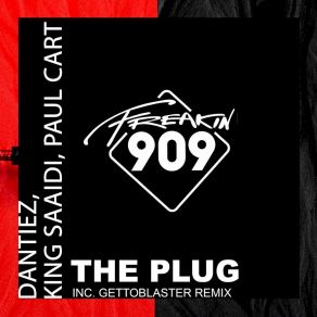 Download track The Plug (Gettoblaster Remix) Paul CartGettoblaster