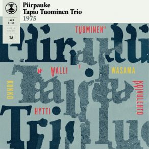 Download track Traps In The South Bronx Tapio Tuominen Trio