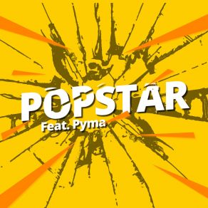 Download track Popstar (Extended Mix) Pyma