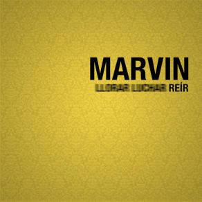 Download track Estamos Vivos Marvin