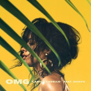 Download track OMG Camila Cabello Quavo