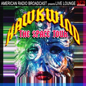 Download track Space Love (Live) Hawkwind