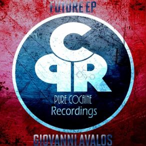 Download track Future (Original Mix) Giovanni Avalos