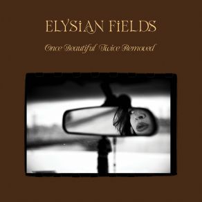 Download track Lucid Dreaming Elysian Fields