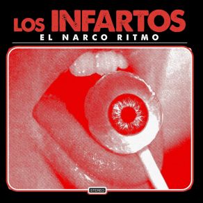 Download track Sadistic Soul Los Infartos