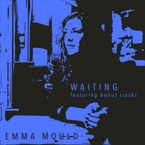 Download track Up In The Blue Emma Mould