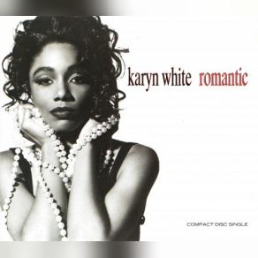 Download track Romantic (Candelight Mix) Karyn White