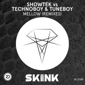 Download track Mellow (Ydg Remix) Tuneboy, Technoboy, Showtek