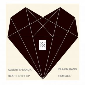 Download track Parachute - Heart Shift (Blazin Hand Remix) Albert N'sanda