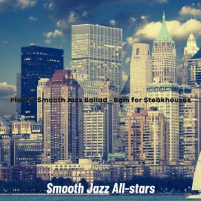 Download track Peaceful Smooth Jazz Sax Ballad - Vibe For New York Smooth Jazz All Stars