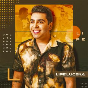 Download track Menino Que Faz Menino Lipe Lucena