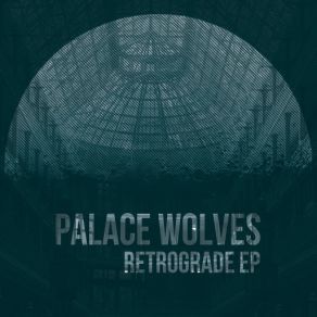 Download track Girl From Mars The Palace Wolves