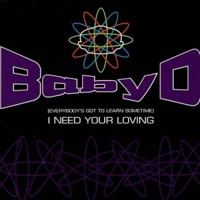 Download track I Need Your Loving (D - SP Remix) Baby D., Nino