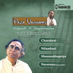 Download track Nada Svarupini Devi - Nilambari - Adi Lalgudi G. Jayaraman