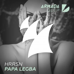 Download track Papa Legba (Original Mix) Hrrsn