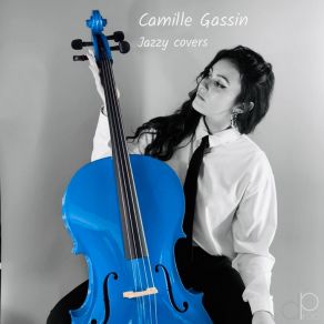 Download track Just The Two Of Us Camille Gassin