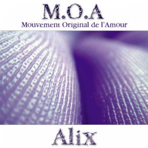 Download track A Prendre Les Filles M. O. A. - ALIX