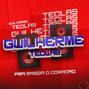 Download track Love Gostozinho - Guilherme Teclas Guilherme Teclas