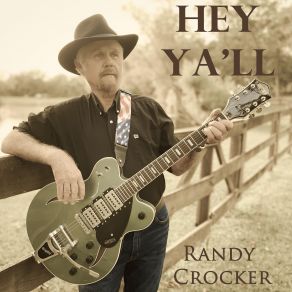 Download track Wandering Guitar Man Randy Crocker