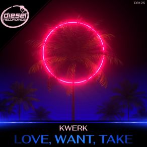 Download track Love For You Kwerk