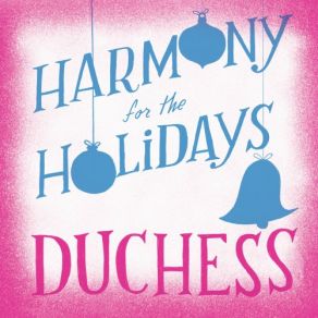 Download track Silver Bells Hilary Gardner, Amy Cervini, Duchess, Melissa Stylianou