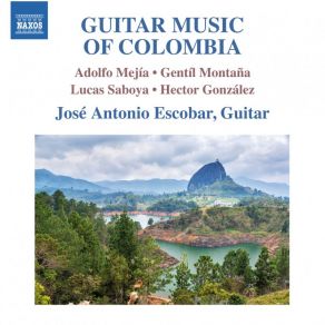 Download track Suite Colombiana No. 3 - III. Daniela (Guabina) Jose Antonio Escobar