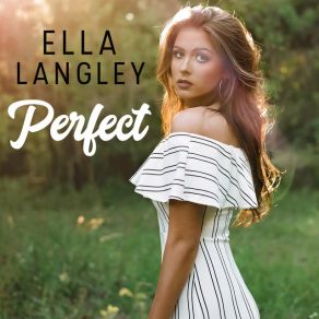 Download track Perfect Ella Langley