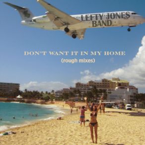 Download track Your Soul-Mate's Arrived Lefty Jones Band