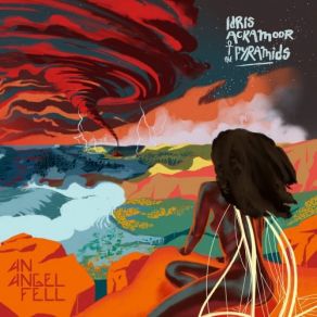 Download track An Angel Fell Pyramids, Idris Ackamoor