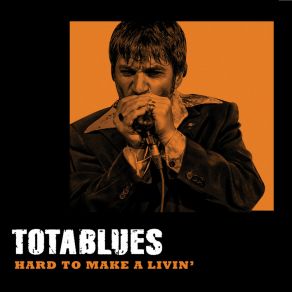 Download track Diggin' My Potatoes Tota Blues