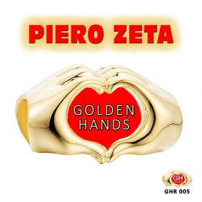 Download track Golden Hands (Vocal Mix) Piero Zeta