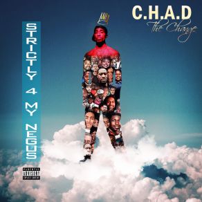 Download track That's Not Right C. H. A. D. The Change