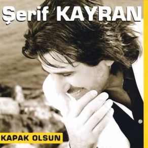 Download track Elinden Geleni Ardına Koyma Şerif Kayran