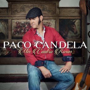 Download track Las Cosillas De La Vida Paco Candela