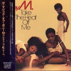 Download track Take The Heat Off Me Boney M.