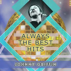 Download track Main Spring Johnny Griffin