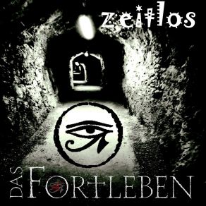 Download track Zeitlos (All The Ashes Mix) Das FortlebenAll The Ashes