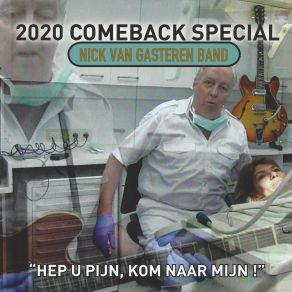 Download track Don't Let The Bastard Get You Down Nick Van Gasteren Band