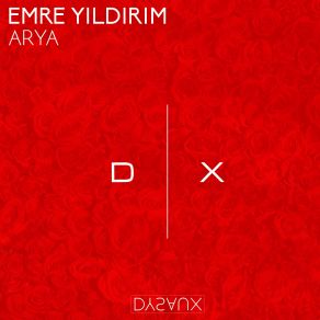 Download track Arya (Original Mix) Emre Yildirim