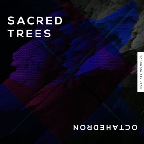 Download track Octahedron Sacred Trees